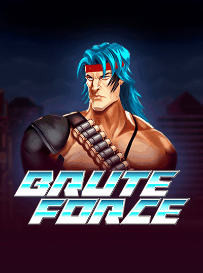 BRUTE FORCE